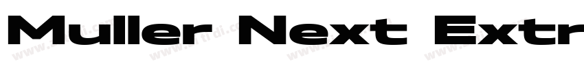 Muller Next ExtraCon字体转换 Muller Next ExtraCon字体转换